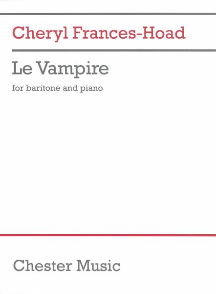 Vampire : For Baritone and Piano (2021).