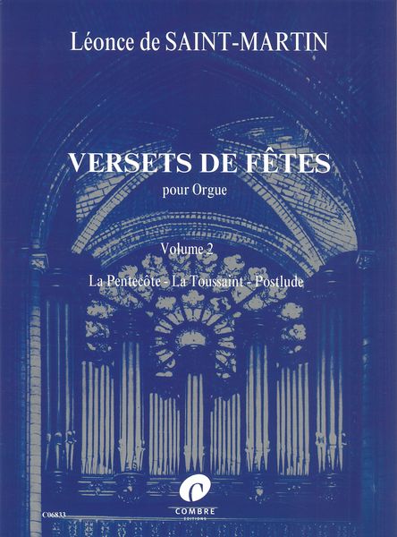 Versets De Fêtes, Vol. 2 - La Pentecôte, La Toussaint, Postlude : Pour Orgue.