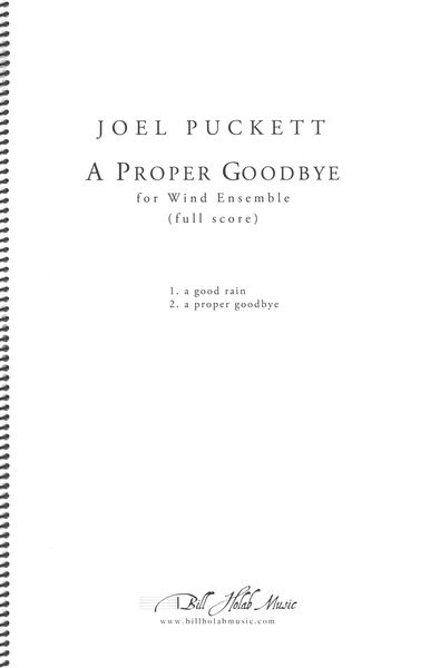 Proper Goodbye : For Wind Ensemble.