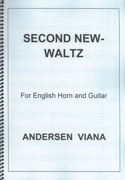 Second New Waltz : For English Horn and Guitar (2020).