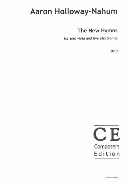 New Hymns : For Solo Viola and Live Electronics (2020).