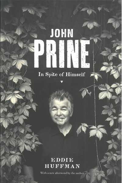 John Prine : In Spite of Himself.