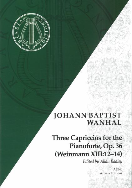 Three Capriccios For The Pianoforte, Op. 36 (Weinmann XIII:12-14) / edited by Allan Badley.