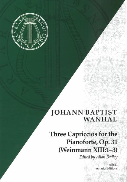 Three Capriccios For The Pianoforte, Op. 31 (Weinmann XIII:1-3) / edited by Allan Badley.