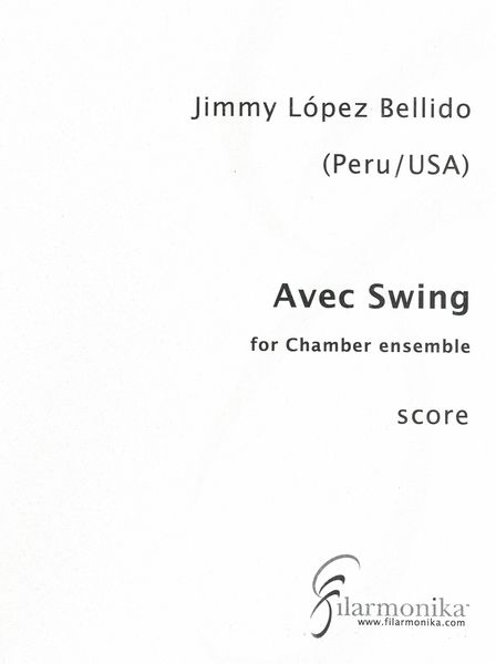 Avec Swing : For Chamber Ensemble (2010).