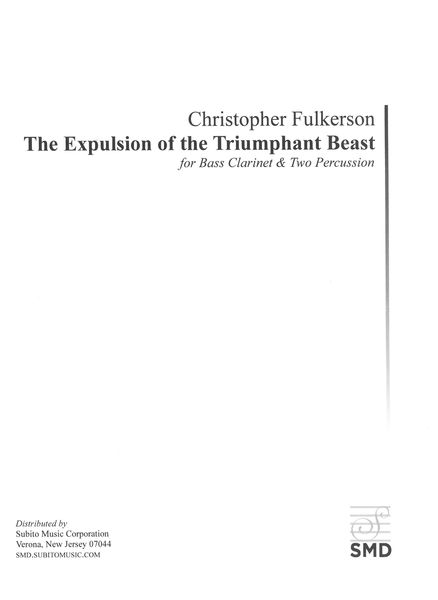 Expulsion of The Triumphant Beast : For Bass Clarinet and Two Percussion (1987).