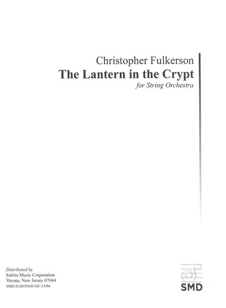 Lantern In The Crypt : For String Orchestra (1989).