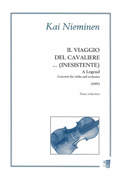 Viaggio Del Cavaliere... (Inesistente) - A Legend : Concerto For Violin and Orchestra (2005).