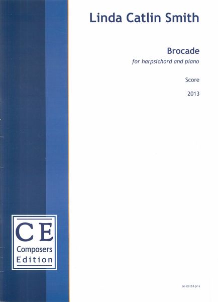 Brocade : For Harpsichord and Piano (2013).