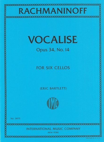 Vocalise, Op. 34, No. 14 : For Six Cellos / arranged by Erick Bartlett.