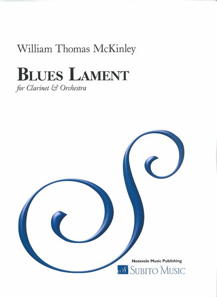 Blues Lament : For Clarinet and Orchestra (1981).