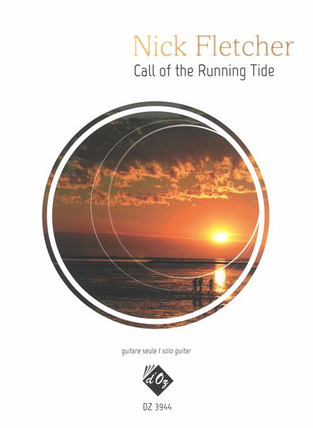 Call of The Running Tide : For Solo Guitar.