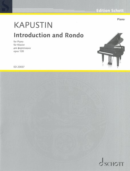 Introduction and Rondo, Op. 128 : For Piano (2006).