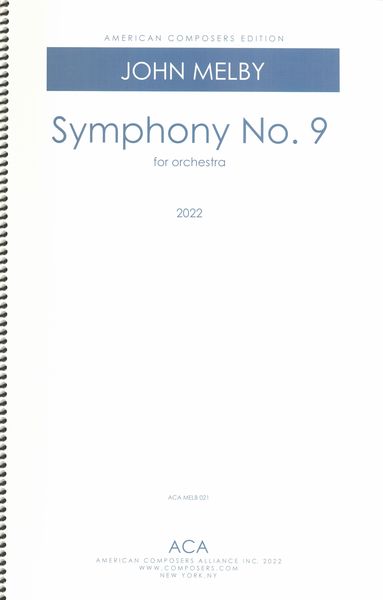 Symphony No. 9 : For Orchestra (2022).