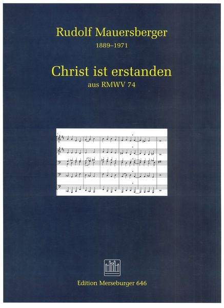 Christ Ist Erstanden, Aus RMWV 74 : For 4-7 Mixed Choir, 3 Trumpets, 2 Trombones, Tuba, Timp. & Org.