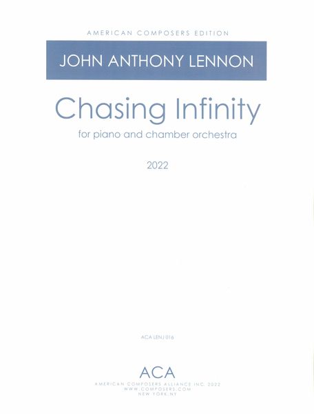 Chasing Infinity : For Piano and Chamber Orchestra (2022).