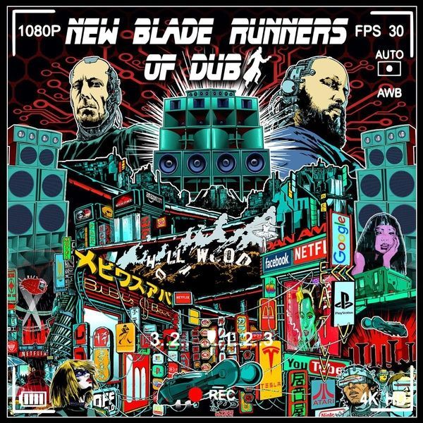 New Blade Runners of Dub.