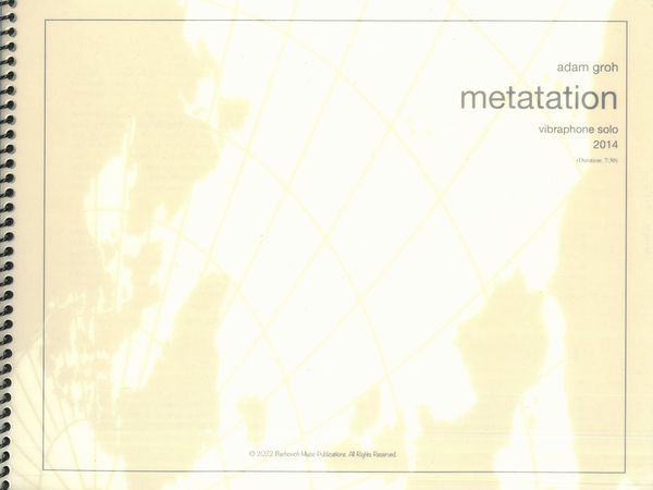 Metatation : For Vibraphone Solo (2014).