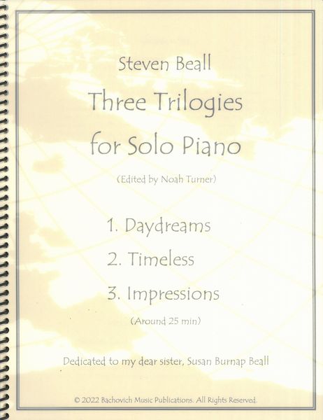 Three Trilogies : For Solo Piano (2022) / edited by Noah Turner.