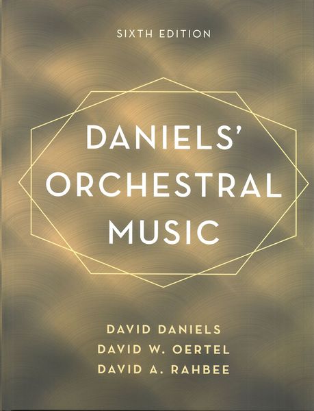 Daniels' Orchestral Music - Sixth Edition.