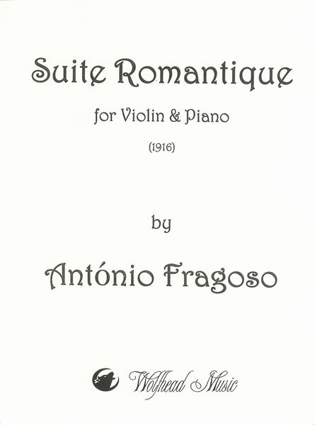 Suite Romantique : For Violin and Piano (1916).