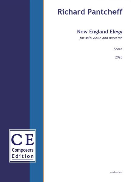 New England Elegy : For Solo Violin and Narrator (2020).