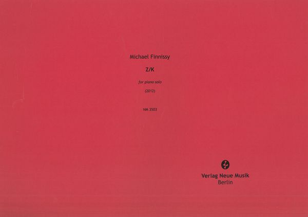 Z/K : For Piano Solo (2012).