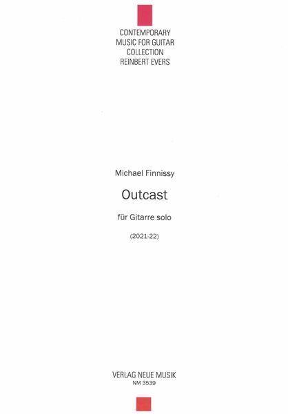 Outcast : Für Gitarre Solo (2021-22).