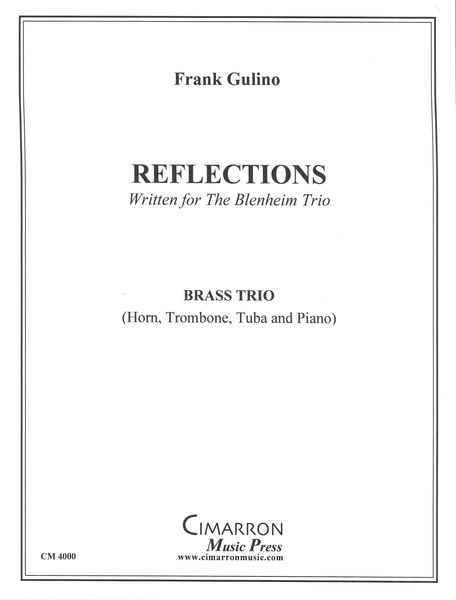 Reflections : For Horn, Trombone, Tuba and Piano.