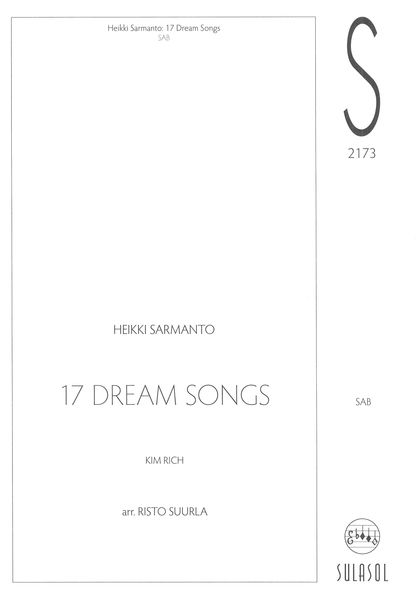 17 Dream Songs : For SAB Choir / arranged by Risto Suurla.