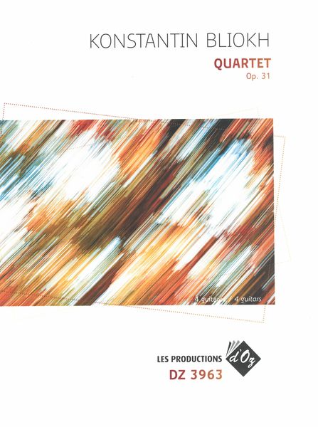 Quartet, Op. 31 : For 4 Guitars (2010).