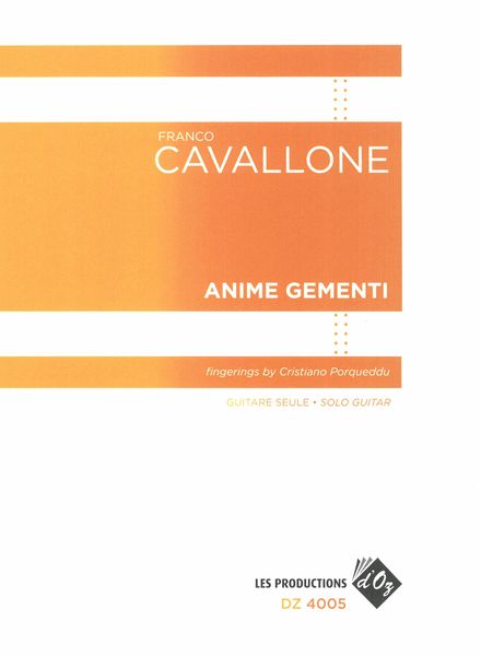 Anime Gementi : For Solo Guitar / edited by Christiano Porqueddu.