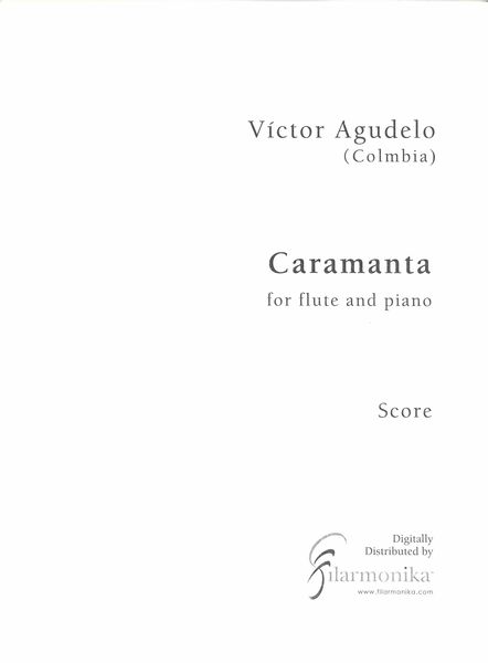 Caramanta : For Flute and Piano (2002).