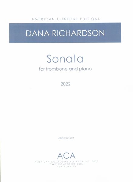 Sonata : For Trombone and Piano (2022).