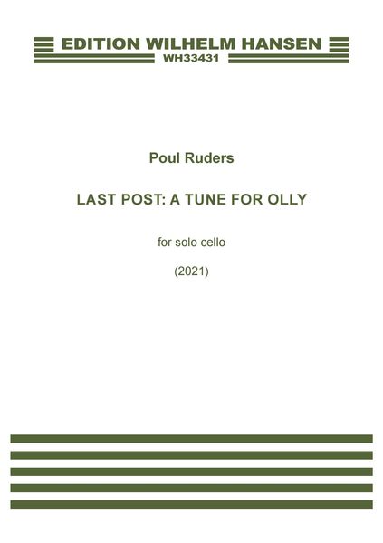 Last Post - A Tune For Olly : For Solo Cello (2021).