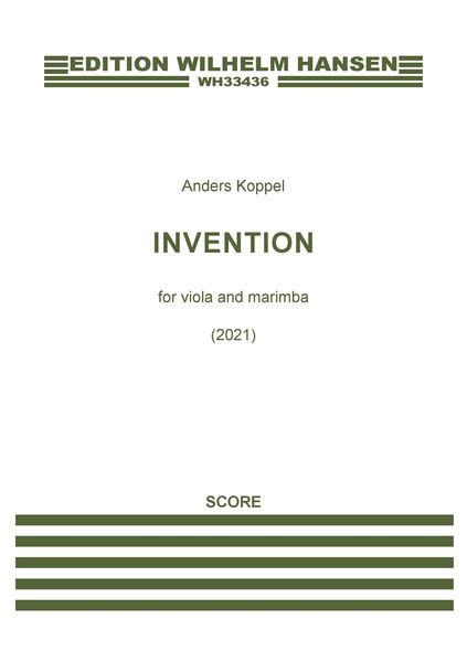 Invention : For Viola and Marimba (2021).