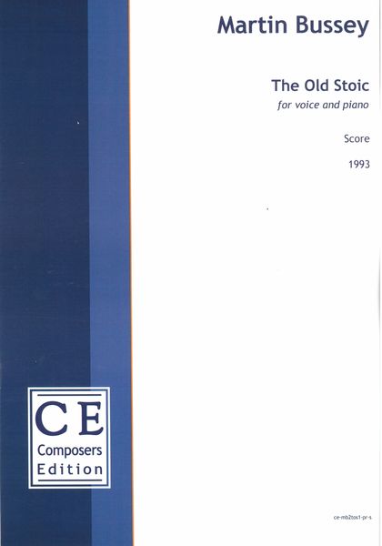 Old Stoic : For Voice and Piano (1993).