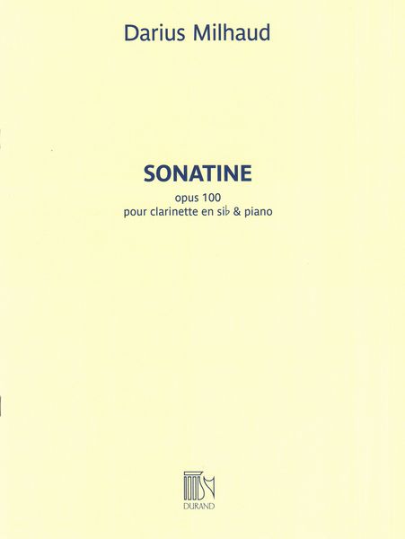 Sonatine, Op. 100 : Pour Clarinette et Piano.