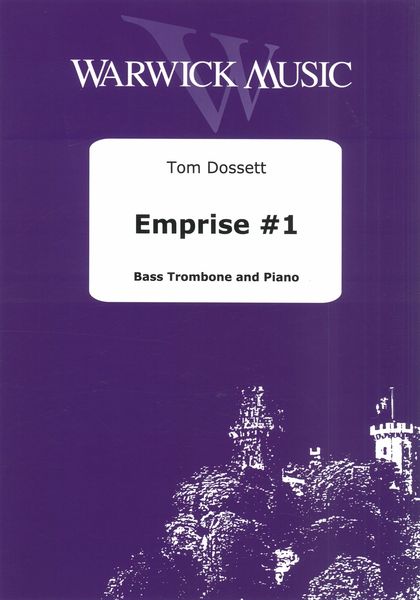 Emprise No. 1 : For Bass Trombone and Piano.