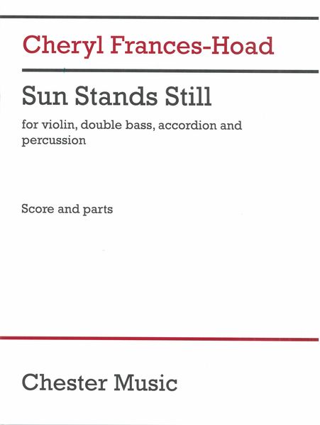 Sun Stands Still : For Violin, Double Bass, Accordion and Percussion. (2020).