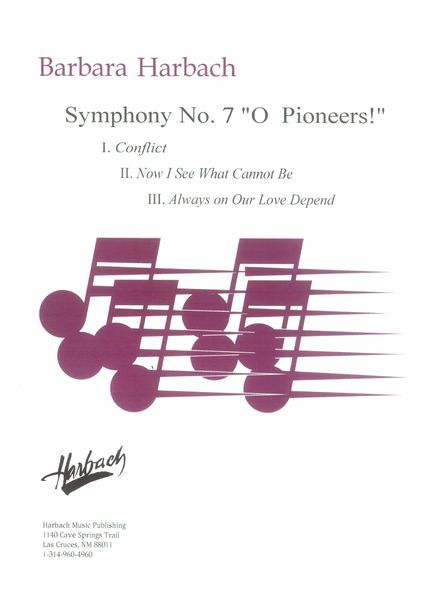 Symphony No. 7 : O Pioneers!