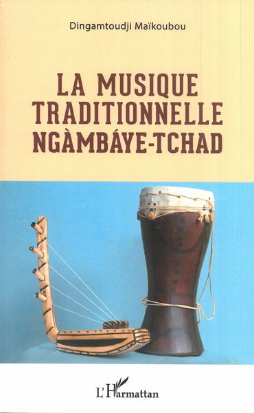 Musique Traditionelle Ngàmbáye-Tchad.