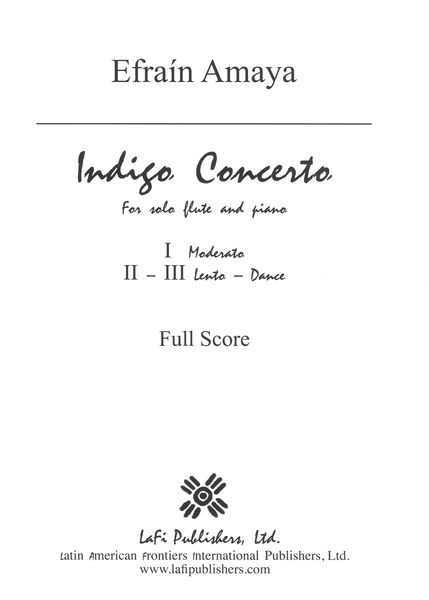 Indigo Concerto : For Solo Flute and Orchestra - reduction For Flute and Piano.
