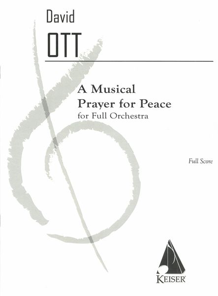 Musical Prayer For Peace : For Full Orchestra.