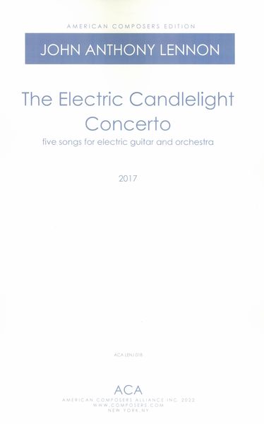 Electric Candlelight Concerto : Five Songs For Electric Guitar and Orchestra (2017).