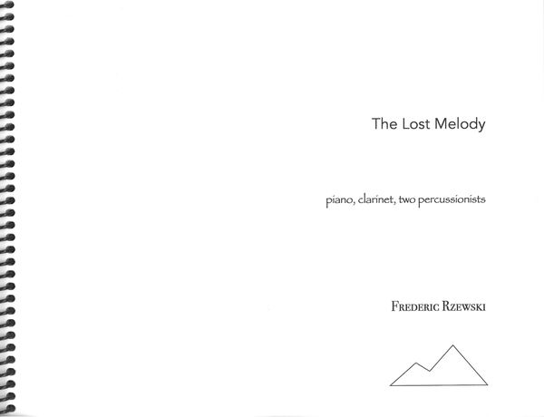 Lost Melody : For Piano, Clarinet and Two Percussionists (1989).