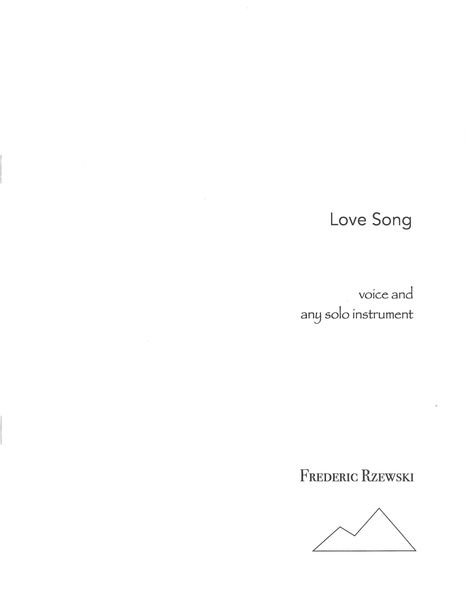 Love Song : For Voice and Any Solo Instrument (1987).