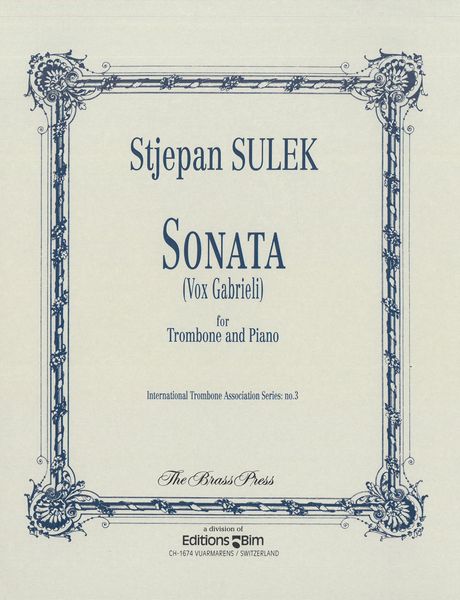 Sonata (Vox Gabrieli) : For Trombone and Piano.