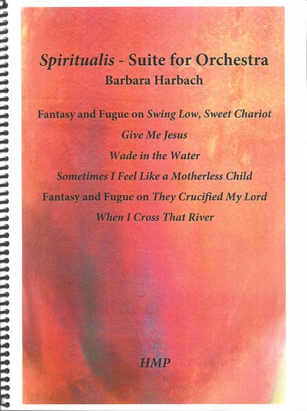 Spiritualis : Suite For Orchestra.