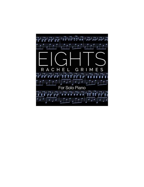 Eights : For Solo Piano [Download].